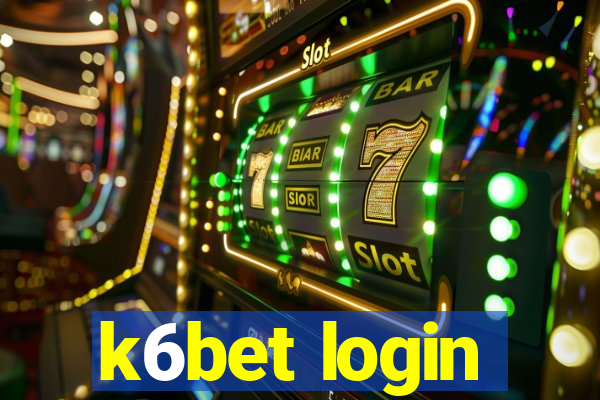 k6bet login